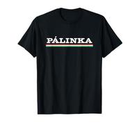 Hungarian Palinka Funny Hungary Traditional Strong Drink T-Shirt