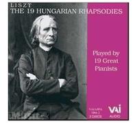 Liszt - Hungarian Rhapsodies -Various Pianists (Historic)
