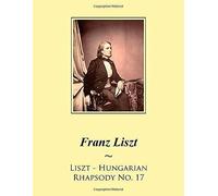 Hungarian Rhapsody No. 17 (Samwise Music For Piano)