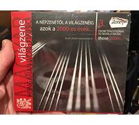 Hungarian World Music 3 - Hungarian Vol.3 : from Traditional to World Music Those 2000s. [Import]