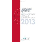 Hungarian Yearbook Of International Law And European Law