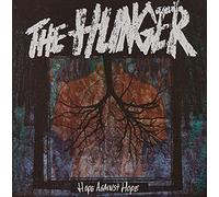 Hunger - Against Hope [Import]