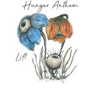Hunger Anthem - Lift [Import]