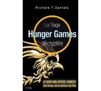Hunger Games décrypte tous les secrets