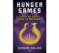 Hunger Games - Lever de soleil sur la moisson Suzanne Collins (Auteur), Guillaume Fournier (Traduction)