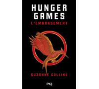 Hunger Games - Tome 2 - L'embrasement