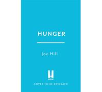 Hunger - Joe Hill - Headline - ebook (ePub) - Livre