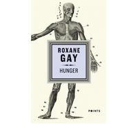 Hunger - Roxane Gay - Points - Poche - Essai