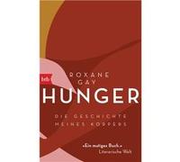 Hunger | Roxane Gay Roxane GayRoxane Gay (Auteur)