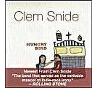 Snide Clem – Hungry Bird – CD – Import