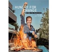Hungry for Change Beyond the Paleo Diet by Niklas Gustafson Niklas Gustafson (Auteur)
