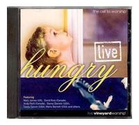 Hungry Live: Call to Worship [Import]