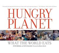 Hungry Planet: What the World Eats