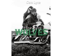 Hungry Wolves: Tome 3,5 : Damage
