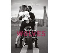 Hungry Wolves: Tome 4 : Revival