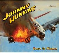 Hunkins, Johnny - Down in Flames