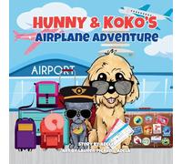 Hunny & Koko's Airplane Adventure