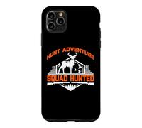 Hunt Adventure Squad Hunted Hunting Hunter Life Coque pour iPhone 11 Pro Max