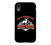 Hunt Adventure Squad Hunted Hunting Hunter Life Coque pour iPhone XR
