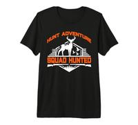 Hunt Adventure Squad Hunted Hunting Hunter Life T-Shirt Haut de Gamme