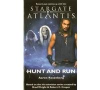 Hunt and Run Stargate Atlantis Sga-14 Aaron Rosenberg (Auteur)