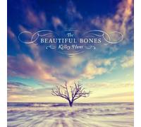 Kelley Hunt - Beautiful Bones