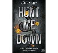 Cécilia City – Hunt Me Down – Roman – Poche