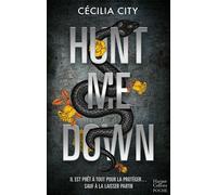 Hunt Me Down - Cécilia City - Harpercollins - Poche - Roman