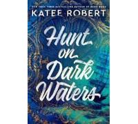Hunt On Dark Waters