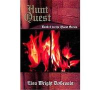 Hunt Quest, Quest Series Lisa Degroodt (Auteur)