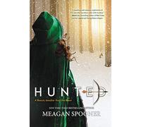 Hunted: A Thrilling YA Fantasy Romance Inspired by Beauty and the Beast with Dark Magic and Survival