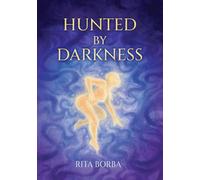 Hunted by Darkness: The Guardian Trilogy