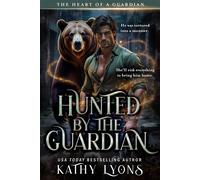 Hunted by the Guardian - Kathy Lyons - ePublishing Works! - ebook (ePub) - Livre