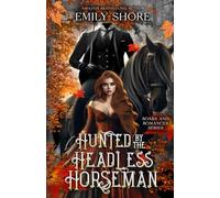 Hunted by the Headless Horseman
