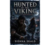 Hunted by the Viking: A Dark Norse Romance
