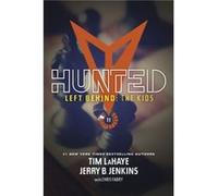 Hunted by Tim LaHaye Tim LaHaye (Auteur)