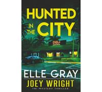 Hunted in the City