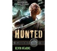 Hunted (Iron Druid Chronicles) (Paperback) Kevin Hearne, (Auteur)