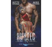 HUNTED - The Wolf & The Fox: Dark Primal Romance