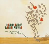 Hunter, Charlie - Come In Red Dog - This Is Tango Leader - Digipack
