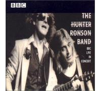 Hunter, Ian - Hunter Ronson Band: BBC Live in Concert