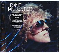 Hunter, Ian - Rant