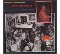Hunter, Ivory Joe - I'm Coming Down with The Blues