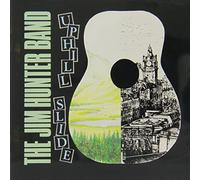 Hunter, Jim - Uphill Slide [Import]
