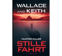 Hunter Killer: Stille Fahrt