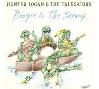 Hunter Logan & The Talegators - Boogie in The Swamp