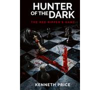 Hunter of the Dark: The Red Ripper's Game