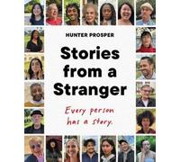 Hunter Prosper Stories From a Stranger (Relié) (PRESALE 2025-10-23)