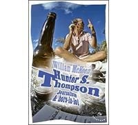 Hunter S. Thompson - Journaliste & Hors-La-Loi