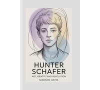 Hunter Schafer: Art,Identity and Revolution